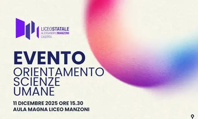Orientamento Liceo Manzoni e Università Vanvitelli a Caserta