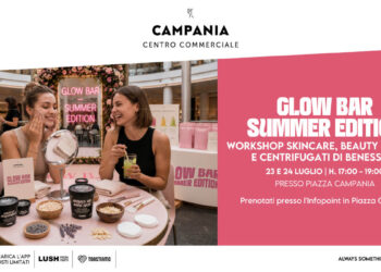 Il benessere in scena al Centro Campania: arriva “Glow Bar – Summer Edition”